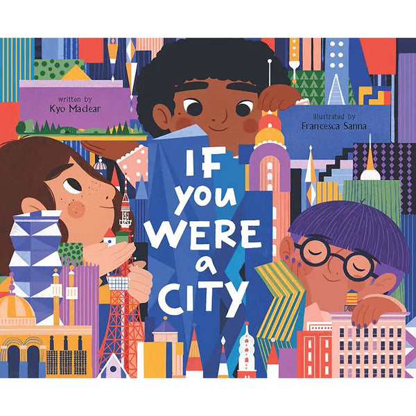 If You Were a City by Kyo Maclear