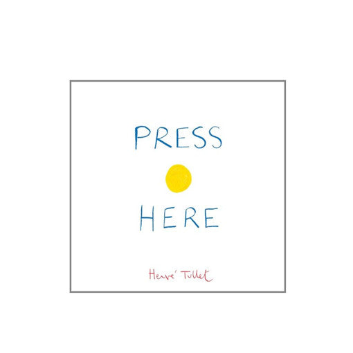 Press Here by Herve Tullet