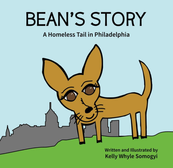 Bean’s Story by Kelly Whyle Somogyi