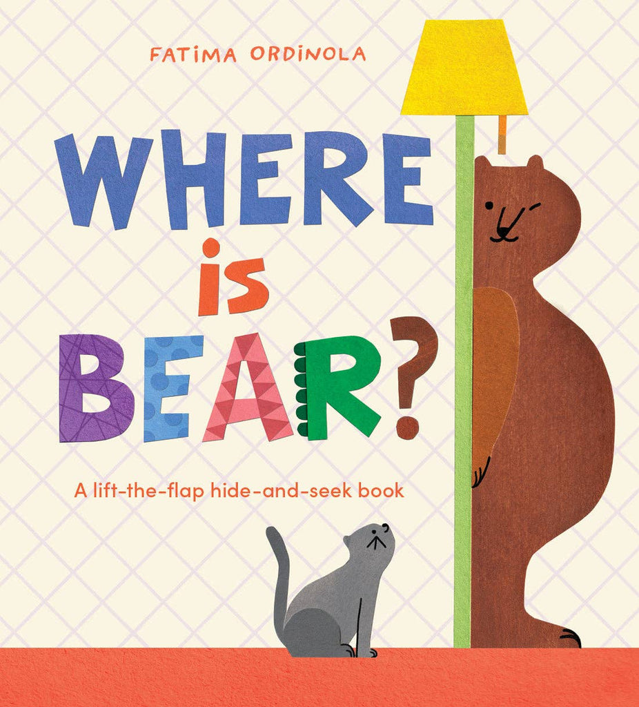 Where is Bear? by Fatima Ordinola