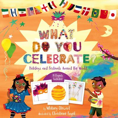 What Do You Celebrate by Whitney Stewart
