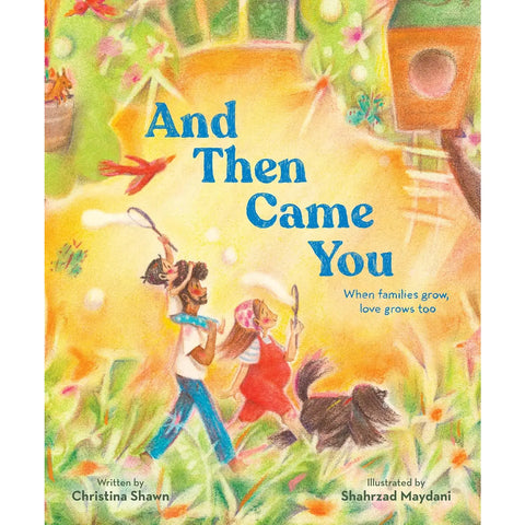 And Then Came You