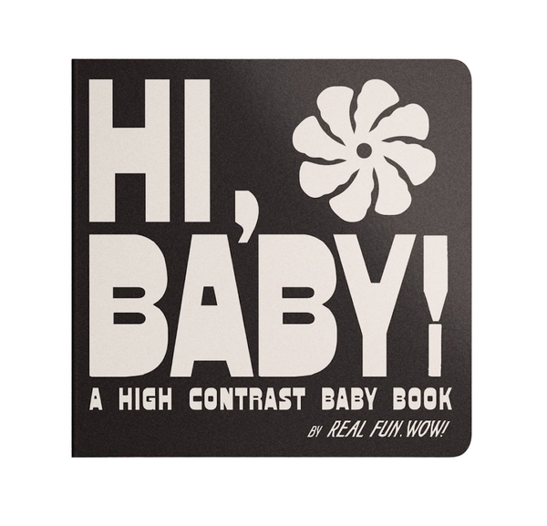 Hi Baby Board Book by Real Fun Wow!