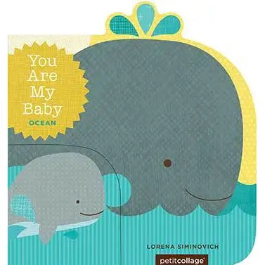 You Are My Baby:Ocean