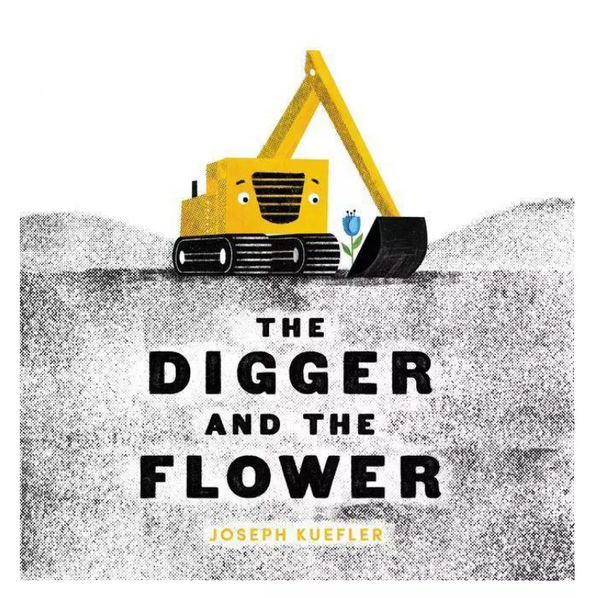 The Digger and the Flower by Joseph Kuefler