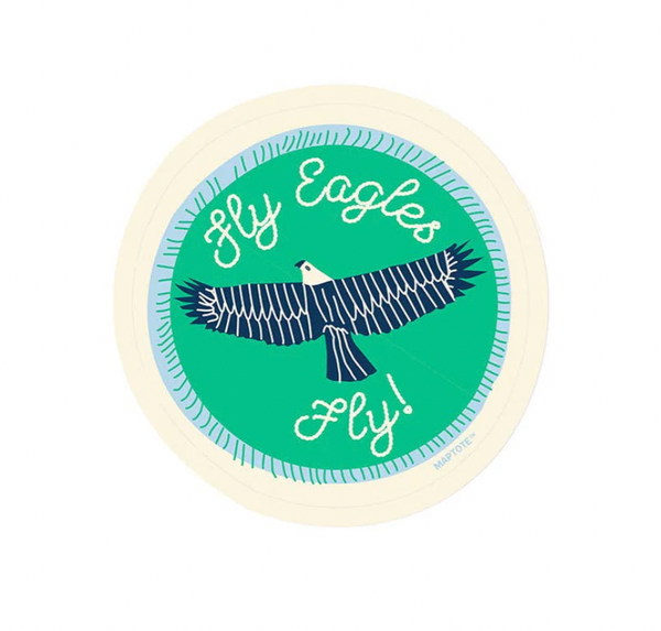 Fly Eagles Fly Sticker