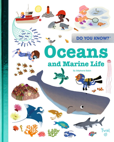 Do You Know?: Oceans and Marine Life by  Stephanie Babin