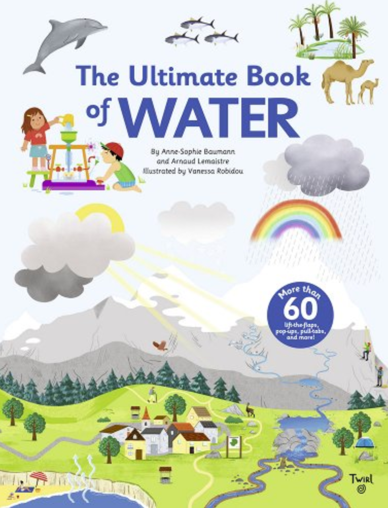 The Ultimate Book of Water by Anne-Sophie Baumann