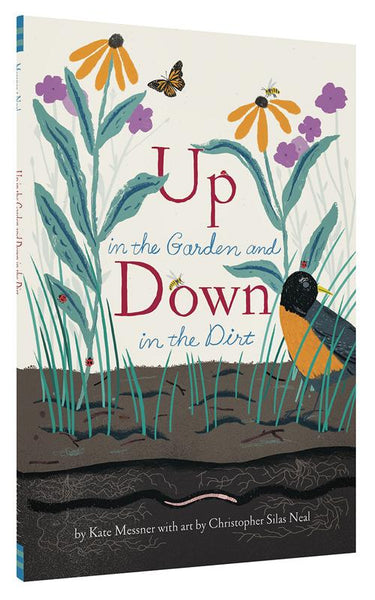 Up in the Garden and Down in the Dirt  by Kate Messner (paperback)