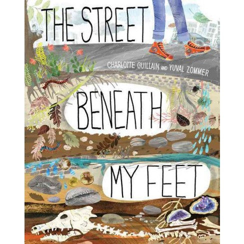 Street Beneath My Feet by Charlotte Guillain