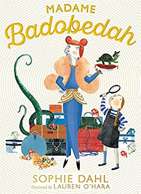 Madame Badobedah by Sophie Dahl
