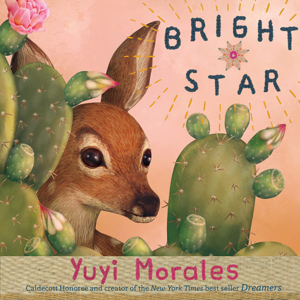 Bright Star by Yuyi Morales