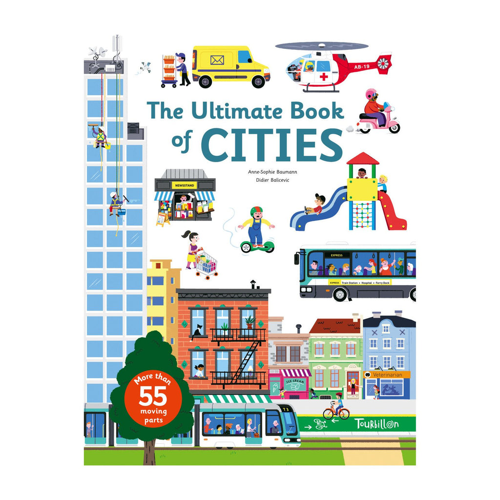 The Ultimate Book of Cities by Anne-Sophie Baumann